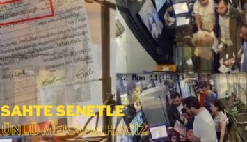 20 milyonluk sahte senetle Nişantaşı'ndaki lüks restorana haciz