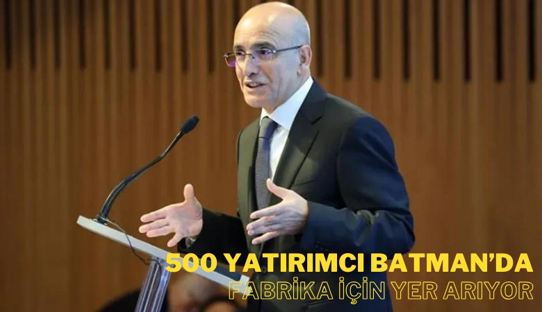 500 yatırımcı Batman'da fabrika için yer arıyor