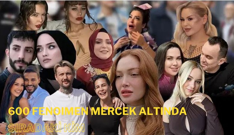 600 fenomen hakkında inceleme kararı; sıradaki kim?