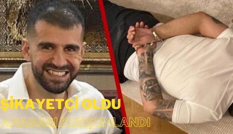 Ayhan Bora Kaplan'dan şikayetçi oldu, otomobili kurşunlandı