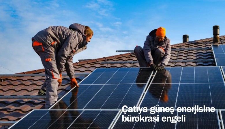 Çatıya güneş enerjisine 'Statik' engeli: Belediyeler 'ne koparırız' diye bakıyor
