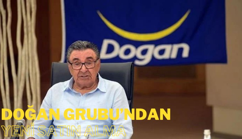 Doğan Grubu'ndan yeni satın alma