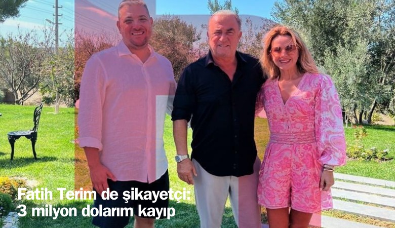 Fatih Terim de fon vurgunundan şikayetçi: 3 milyon dolarım kayıp