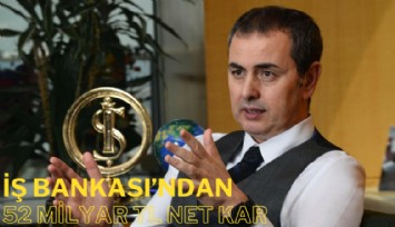 İş Bankası'ndan 52 milyar TL net kar
