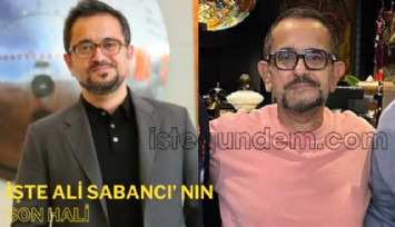 İşte Ali Sabancı'nın kaza sonrası son hali