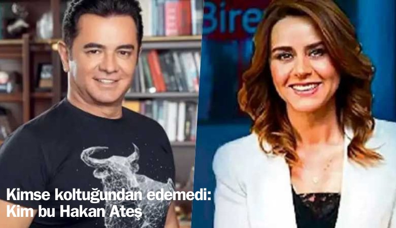 Kimse koltuğundan edemedi: Kim bu Hakan Ateş