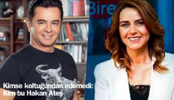 Kimse koltuğundan edemedi: Kim bu Hakan Ateş