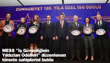 MESS'den İş Güvenliği'nin Şampiyonları'na ödül