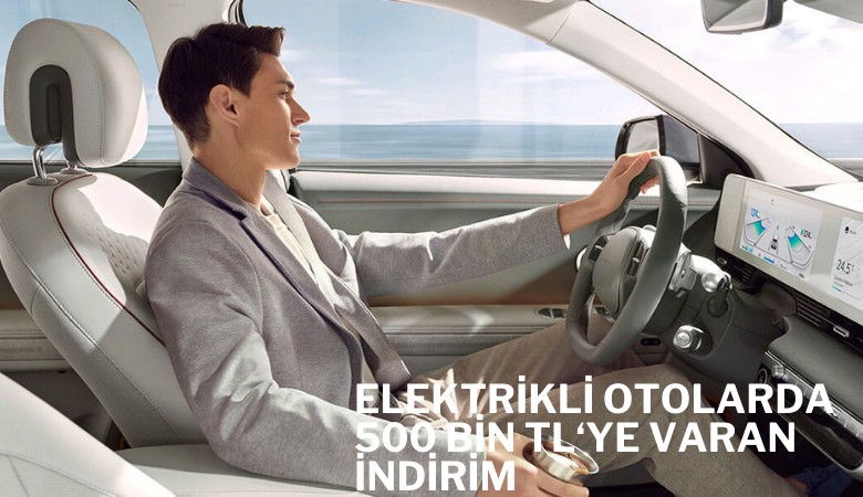 Otomobillerde 500 bin liraya varan indirim