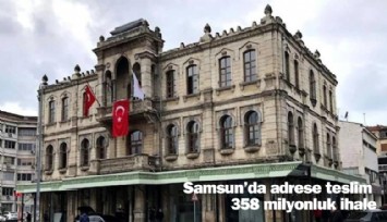 Samsun BB'den adrese teslim 358 milyonluk ihale