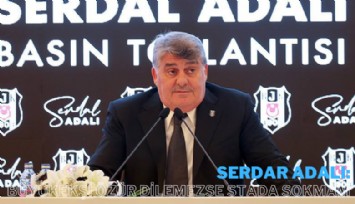 Serdar Adalı: Büyükekşi özür dilemezse stada sokmam