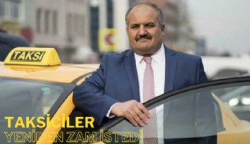 Taksiciler yeniden yüzde 65 zam istedi