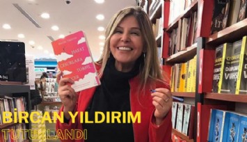 Yayıncı Bircan Yıldırım tutuklandı