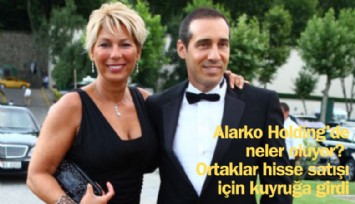 Alarko Holding'de neler oluyor? Ortaklar hisse satışı için kuyruğa girdi