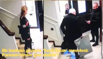 Bir bankacı gözüyle 'Seçil Erzan' meselesi: Parasını kim geri alabilir?