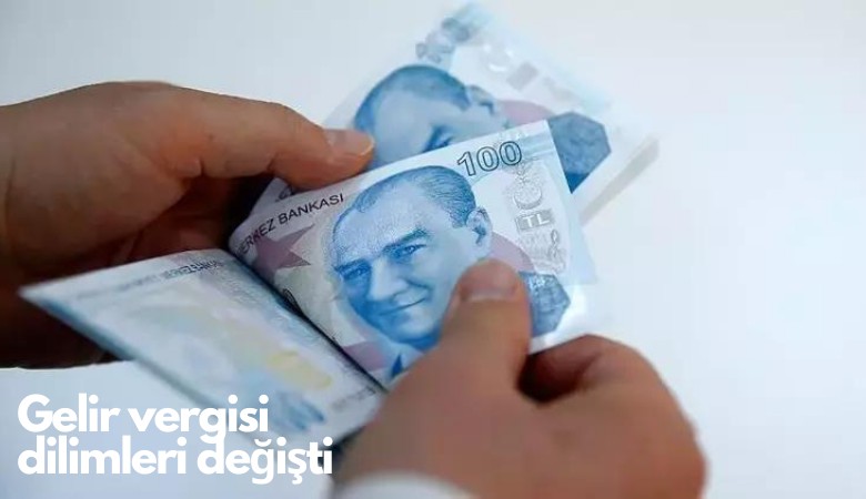 Gelir vergisi dilimleri değişti