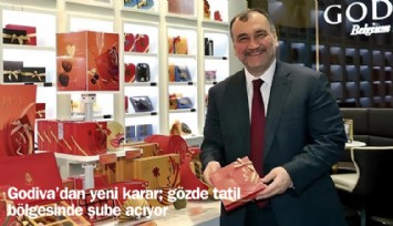 Godiva gözde tatil bölgesine geliyor