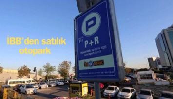 İBB'den ihaleyle satılık otopark
