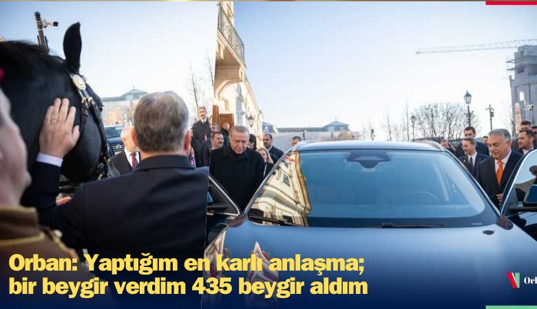 Orban: Yaptığım en karlı anlaşma; bir beygir verdim 435 beygir aldım