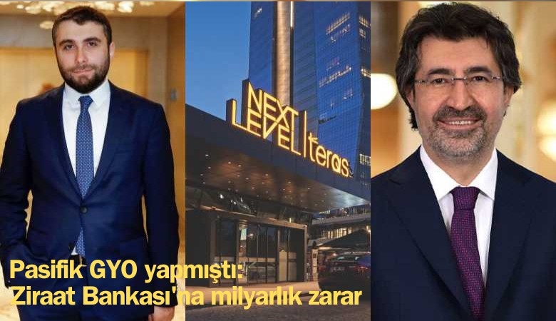 Pasifik GYO yapmıştı: Ziraat Bankası'na milyarlık zarar