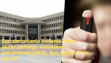 Sosyetik okulda akran zorbalığı: Koç Lisesi karıştı