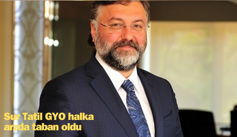 Sur Tatil Evleri GYO halka arzda taban oldu