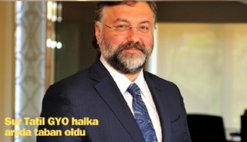 Sur Tatil Evleri GYO halka arzda taban oldu