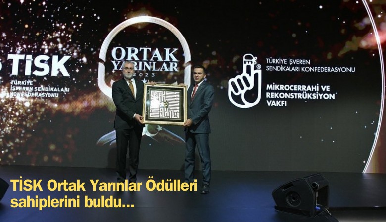 TİSK Ortak Yarınlar Ödülleri sahiplerini buldu; İşte ödül alanlar