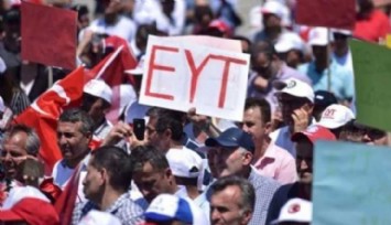 Dikkat! Binlerce EYT'linin emekliliği bozulabilir