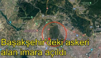 Bakanlık bir askeri alanı daha imara açtı!