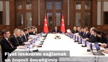 EKK toplantısından çıkan sonuç: Fiyat istikrarını sağlamak en önemli önceliğimiz
