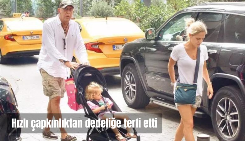 Hızlı çapkınlıktan dedeliğe terfi etti