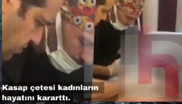 Kasap çetesi kadınların hayatını karattı: Akciğerleri iflas etti