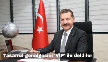 Şimşek'in tasarruf genelgesini 'VİP' ile deldiler