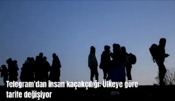 Telegram'dan insan kaçakçılığı: 10 bin eurodan başlıyor