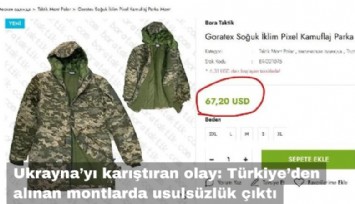Ukrayna'yı karıştıran olay: Türkiye'den satın alınan askeri montlarda usulsüzlük çıktı