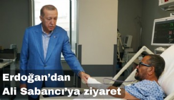 Ali Sabancı'nın kazadan sonra ilk fotoğrafı: Cumhurbaşkanı Erdoğan, Sabancı çiftini ziyaret etti