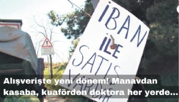 Alışverişte yeni dönem! Kuaförden doktora her yerde: Kayıtdışı riski var
