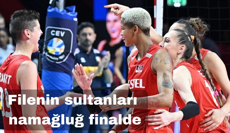 Filenin Sultanları, Avrupa Şampiyonası'nda namağlup finalde