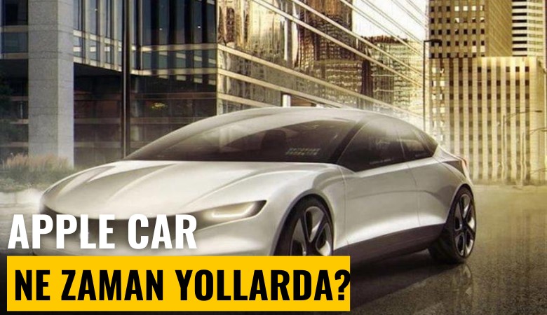 Apple car için çıkış tarihi verildi