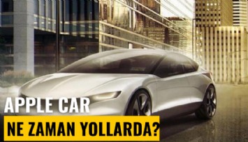 Apple car için çıkış tarihi verildi