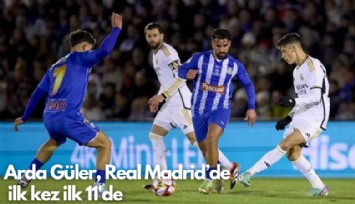 Arda Güler, Real Madrid'de  ilk kez ilk 11'de