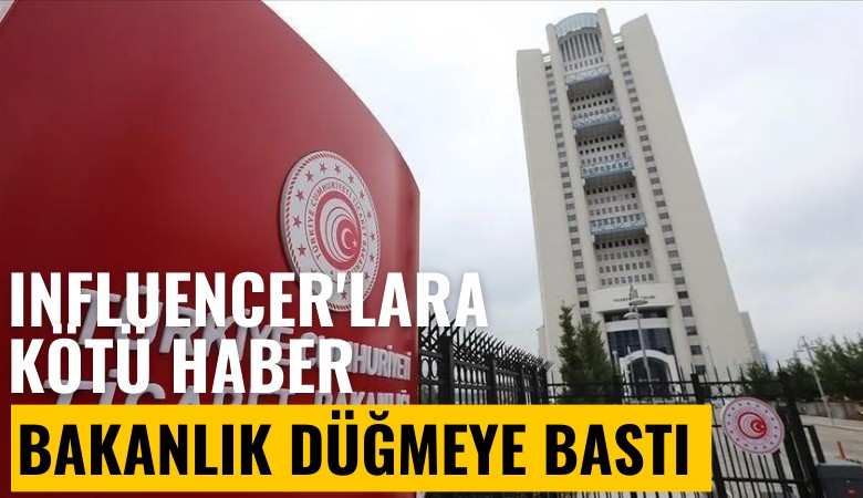 Bakanlık düğmeye bastı: Influencer'lara kötü haber