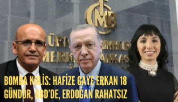 Bomba kulis: Hafize Gaye Erkan 18 gündür ABD'de, Erdoğan rahatsız