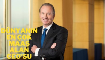 Dünyanın en çok maaş alan CEO'su