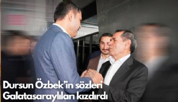 Dursun Özbek'in sözleri Galatasaraylıları kızdırdı