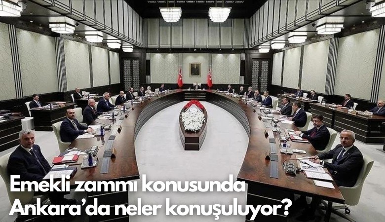 Emekli zammı konusunda Ankara'da neler konuşuluyor?