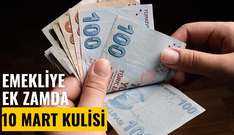 Emekliye ek zamda '10 Mart' kulisi: Asgari ücrete mi eşitlenecek