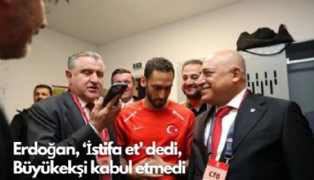 Erdoğan, ‘İstifa et' dedi,  TFF Başkanı Büyükekşi kabul etmedi