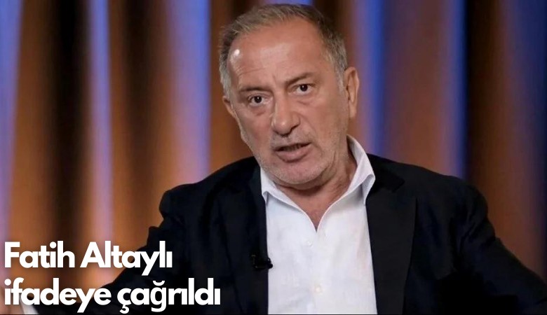 Fatih Altaylı ifadeye çağrıldı